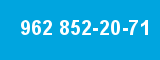 962 852-20-71
